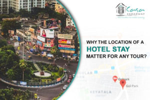 Why the location of a hotel stay matter for any tour? | Casa Broadway